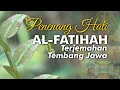 Download Lagu AL-FATIHAH [TERJEMAHAN TEMBANG JAWA] - PENENANG HATI
