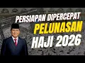 Download Lagu PERSIAPAN HAJI 2026 DI PERCEPAT?