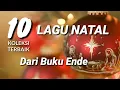 Download Lagu 10 Koleksi Lagu Natal Dari Buku Ende Yang Sering Dinyanyikan Di Gereja