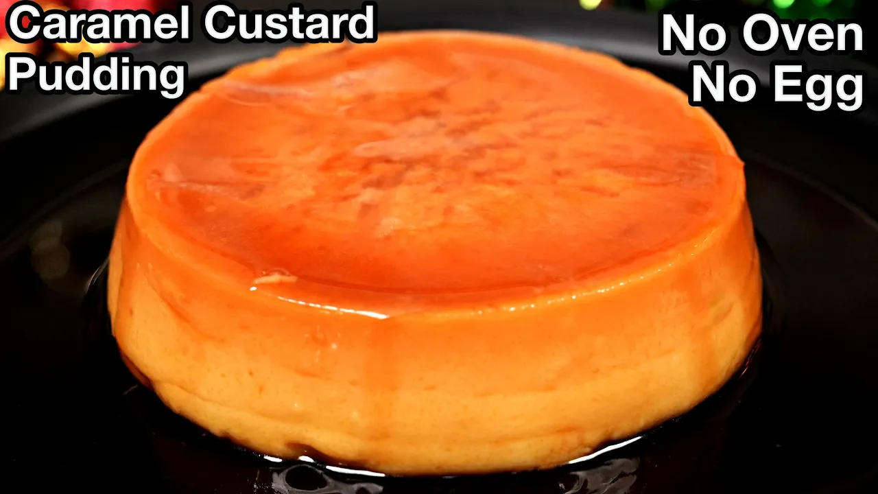 4 Ingredient Semolina Caramel Custard Pudding - Quick Dessert Recipe   Caramel Pudding Without Oven