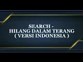 Download Lagu Search - Hilang Dalam Terang ( Versi Indonesia ) | Cover Vidio Lirik Lagu | demas alfy 62