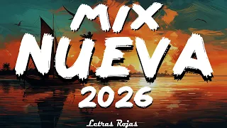 💃MIX REGGAETON MUSICA LATINA 2026 - LO MÁS NUEVO DEL REGGAETON 2026 - NEW REGGAETON MUSICA 2026