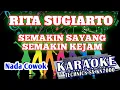 Download Lagu KARAOKE SEMAKIN SAYANG SEMAKIN KEJAM DUTMIX (NADA COWOK) KN7000 DENI RECORD