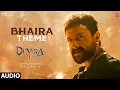 Download Lagu Bhaira Theme OST | Devara Part 1 Original Sound Track | Anirudh Ravichander | Koratala Siva