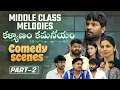 Lagu Middle Class Melodies | Kalyanam kamaniyam Comedy Scenes | Part - 2 | Prasad Behara |JDV | Infinitum