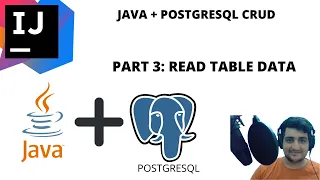 JAVA PostGreSQL CRUD in 2021 PART 3 Read the data from table
