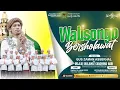 🔴🔵[LIVE] WALISONGO  BERSHOLWAT BERSAMA MAJELIS GANDRUNG NABI