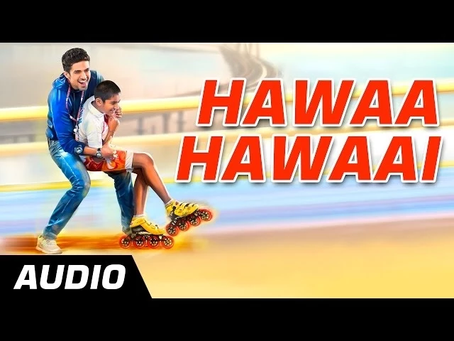 Hawaa Hawaai (Title) Lyrics Hawaa Hawaai (Title) Lyrics