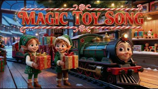 Magic Toys Christmas song for kids 🎄 | Holiday songs & Christmas music for children