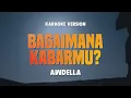 BAGAIMANA KABARMU? - AWDELLA | Lirik Lagu Karaoke Terbaru 2024 | Karaoke No Vocal