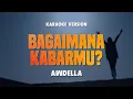 Download Lagu BAGAIMANA KABARMU? - AWDELLA | Lirik Lagu Karaoke Terbaru 2024 | Karaoke No Vocal