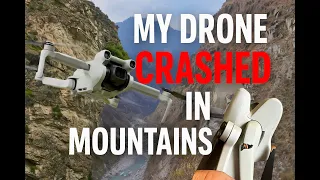 My Drone CRASHED into a Mountain in Kinnaur  | DJI Drone Lost, Broken & Found