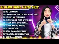 DJ TIKTOK TERBARU 2022 - DJ NO COMMENT X DJ CAMPURAN FYP TIK TOK VIRAL 2022 JEDAG JEDUG