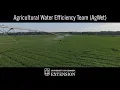 Innovative UGA Extension Research - Agricultural Water Efficiency Team AgWet