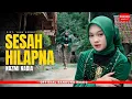 Download Lagu SESAH HILAPNA - NAZMI NADIA [Official BM]