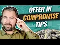 Offer in Compromise 2026 Get Your Offer ACCEPTED With These 7 Tips