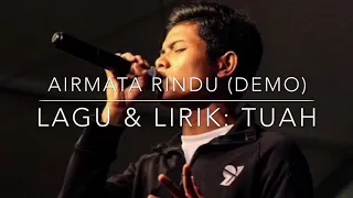 Download Tuah - Airmata Rindu (Demo) MP3