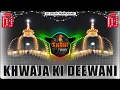 Download Lagu Khwaja Ki Deewani Dj EDM Qawaali❗️URS 813 SPECIAL 2025❗️Dj Shahi #dj_qawwali #dj_naat