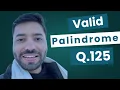 LeetCode 125 Valid Palindrome Explained Hindi Solution