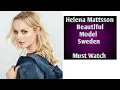 Helena Mattsson Beautiful Model Sweden
