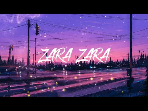 Download MP3 Zara Zara - Omkar ft.Aditya Bhardwaj (Slowed + Reverb) (Lyrics)