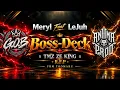 Meryl feat LeJuh - Boss - Mix_Deck - [ TMZ ZE KING ] 2026