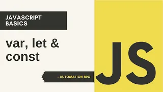 var let and const in JavaScript JavaScript Basics Tutorial
