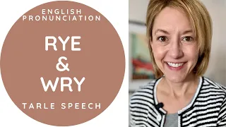 Learn How to Pronounce WRY RYE - American English Homophone Pronunciation Lesson