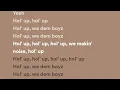 Wiz Khalifa - We Dem Boyz (Lyrics)