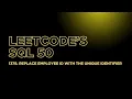 Leetcode s SQL 50 1378 Replace Employee ID With The Unique Identifier