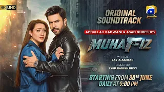 muhafiz starting from 30th june daily at 9 00 pm full ost har pal geo