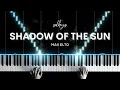 Download Lagu Shadow of the Sun - Max Elto EASY Piano Cover + Sheets