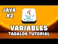 JAVA - VARIABLES Tagalog-Filipino Java Tutorial For Beginners