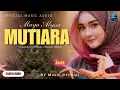 Lagu MUTIARA-MAYA ALYSSA (OFFICIAL MUSIC AUDIO)