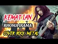 Lagu KEMATIAN ( RHOMA IRAMA) COVER ROCK METAL ENERGI  PALING DAHSYAT