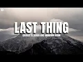 Download Lagu Last Thing Lyrics – Unknown Brain ft. Charlotte Sands | DROVA