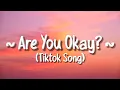Download Lagu Are You Okay? ok ok (Tiktok Song) You Can, You Can Clap, Clap With Me In The Classroom