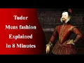 Tudor Men s Fashion Explained in 8 Minutes
