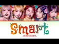 Download Lagu LE SSERAFIM (르세라핌) - 'Smart' Lyrics (Color Coded Lyrics)