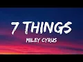 Download Lagu Miley Cyrus - 7 Things (Lyrics)