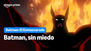 Batman, Sin Miedo | Prime Video