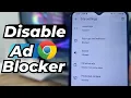 How To Disable Ad Blocker On Chrome New Method 2026