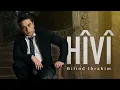 Download Lagu Bilind Ibrahim - Hivi