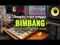 Download Lagu BIMBANG Rhoma Irama Cover Dangdut Orgen Tunggal
