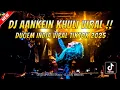 Download Lagu DJ AANKEIN KHULI VIRAL !! DUGEM INDIA VIRAL TIKTOK 2025 | REMIX TERBARU FULL BASS