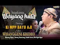 Lagu 🔴 LIVE KI MPP BAYU AJI - LAKON: WISANGGENI KRIDHO || BT. EKA UGET-UGET, GARENG SEMARANG, ENDAH LARAS