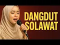 Download Lagu Dangdut Solawat Merdu Penyejuk Hati ♥️♥️ || Paling banyak Di cari 