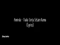 Aminda - Tiada Cinta Selain Kamu (Lyrics)