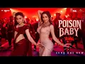 Poison Baby | Thamma | Malaika A, Ayushmann K, Rashmika M | Sachin-Jigar, Jasmine S, Divya, Amita...