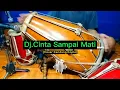Download Lagu Dj.Cinta Sampai Mati Cover Koplo kendang Rampak